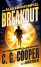 [Alex Knight 01] • Breakout (Alex Knight Book 1)